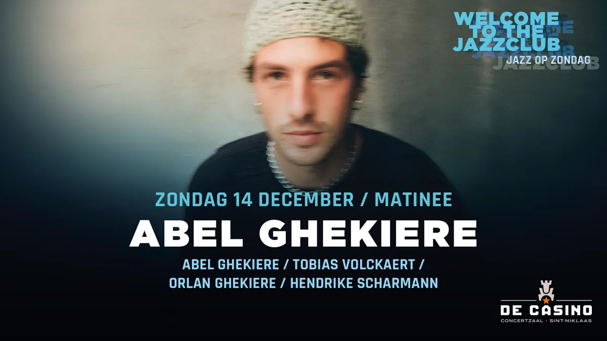 Welcome to the Jazzclub / Abel Ghekiere
			
		
		
							
					Jazz (matinee)