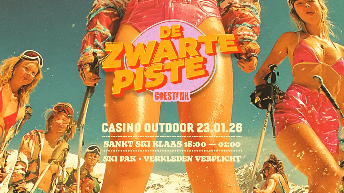 De Zwarte Piste / Après-Ski Party
			
		
		
							
					Après-ski party ism Goestink