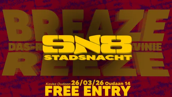 STADSNACHT #5 | BREAZE, REEZE and more