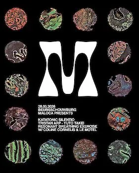 Katatonic Silentio + Tristan Arp + Yuto Takei + Le Motel & Coline Cornélis