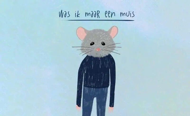Was ik maar een muis (12 tot 99+)